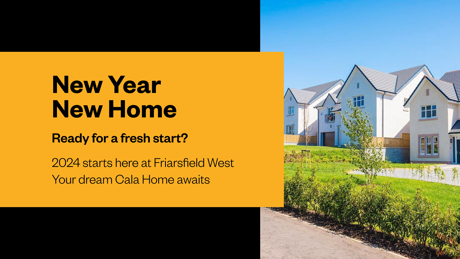 Modern Homes In Cults Friarsfield West Aberdeen Cala Homes Cults   Newyearnewhome Webgraphic 1 